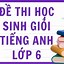 Đề Cương Ôn Thi Lớp 6 Môn Tiếng Anh