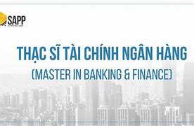 Thạc Sĩ Tài Chính Ngân Hàng Hub