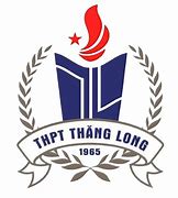 Thpt Thăng Long Lấy Bao Nhiêu Điểm 2023