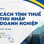 Thuế Thu Nhập Doanh Nghiệp Tạm Tính Như Thế Nào