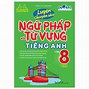 Từ Vựng Tiếng Anh Lớp 8 Unit 2 Global Success